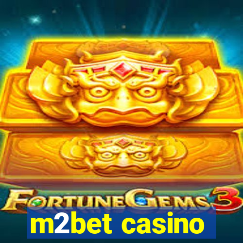 m2bet casino